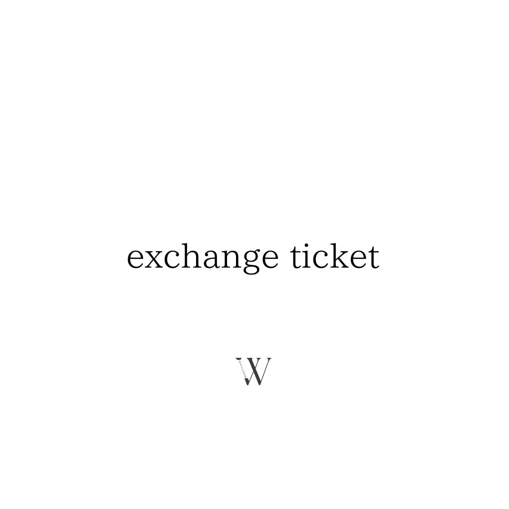 exchange ticket